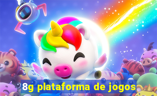 8g plataforma de jogos